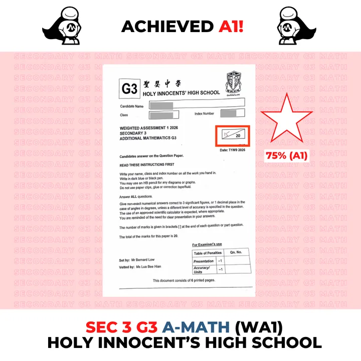 Sec 3 G3 A-Math, WA1 2026, Holy Innocents' High: A1: 15/20 (75%)