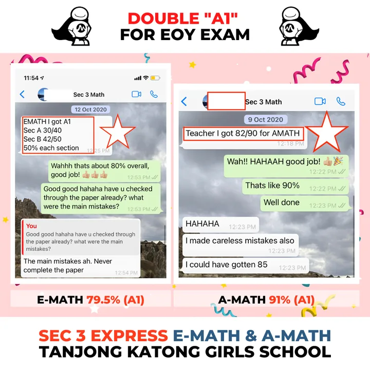 Sec 3 Express E-Math and A-Math, Tanjong Katong Girls': Double A1 for EOY: A-Math 91%, E-Math 79.5%