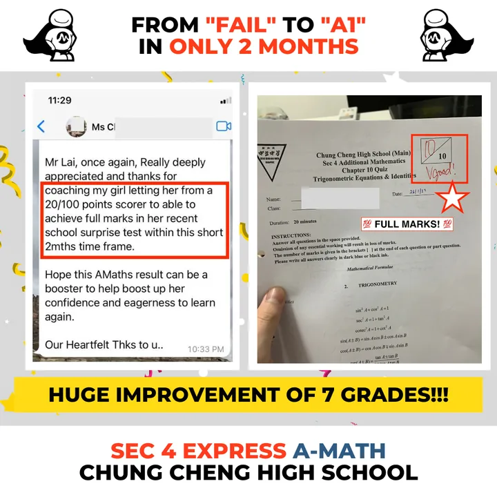 Sec 4 Express A-Math, Chung Cheng High (Main): From fail to A1 in only 2 months